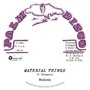 Wadada - Material Things
