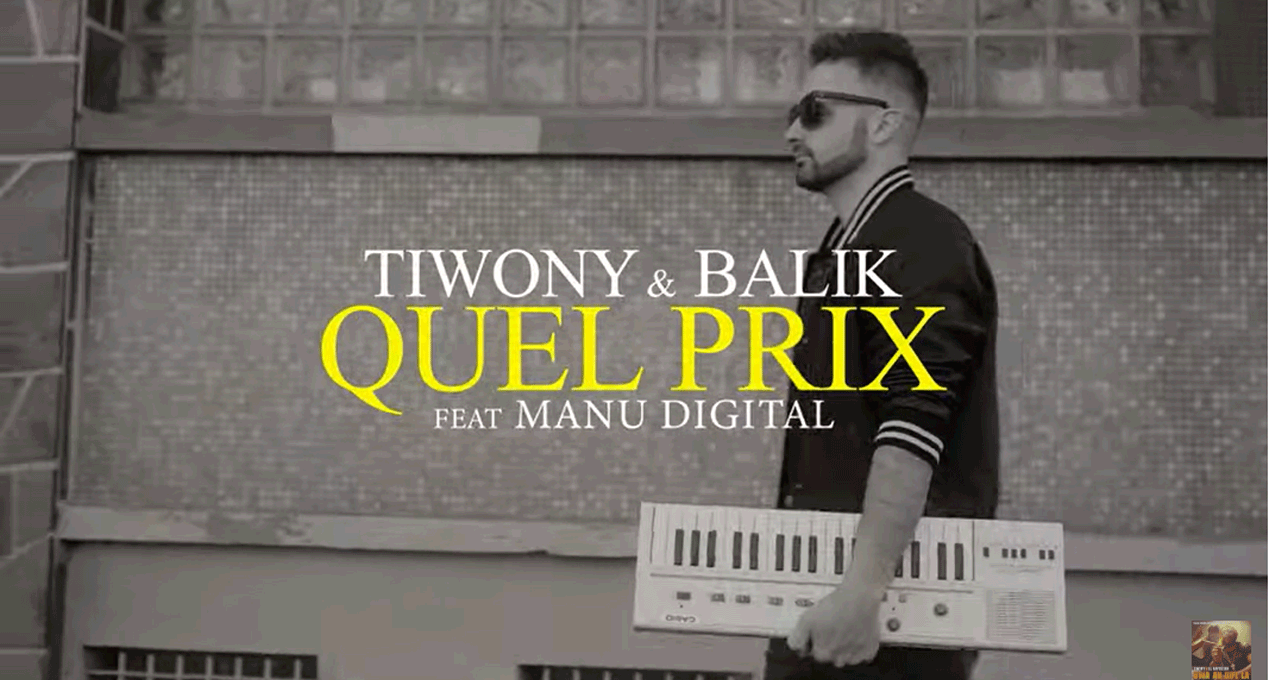 Video: Tiwony & Balik & Manudigital - Quel Prix [7 Seals Records]