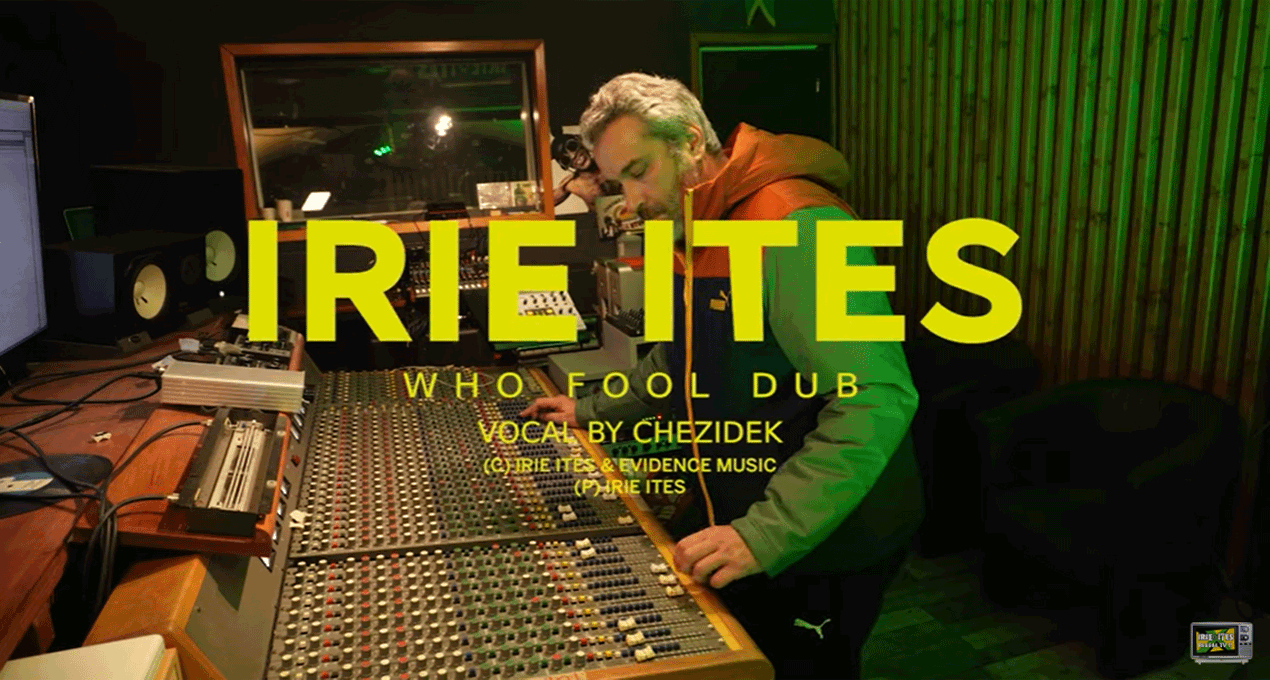 Video: Chezidek & The Ligerians - Who Fool Dub [Irie Ites Records]
