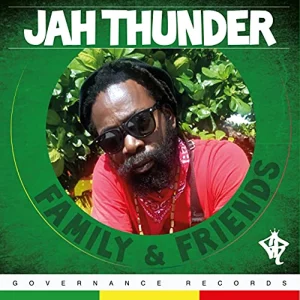Jah Thunder, Family and Friends - Various