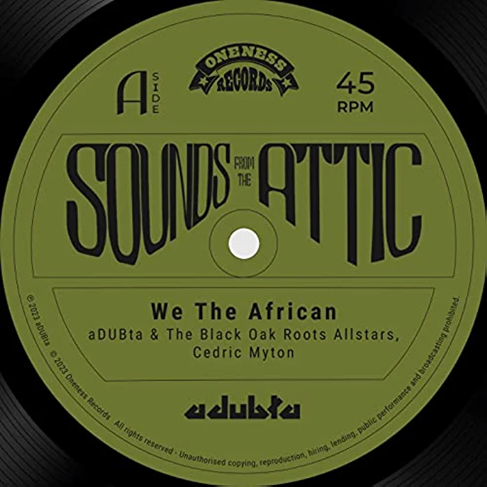 Cedric Myton, aDUBta & the Black Oak Roots Allstars - We the African