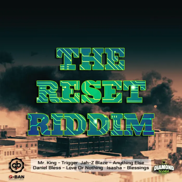 Q-Ban Productions 868 - The Reset Riddim EP