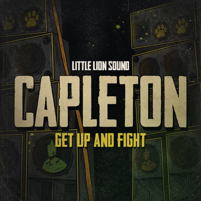Capleton & Little Lion Sound - Get Up And Fight