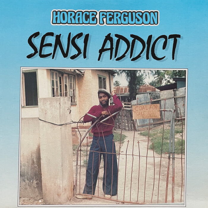 Horace Ferguson - Sensi Addict