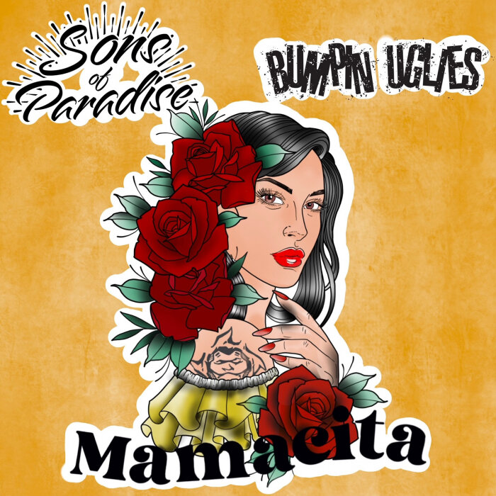Sons Of Paradise / Bumpin Uglies - Mamacita