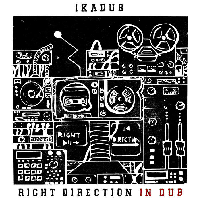 Ikadub - Right Direction In Dub