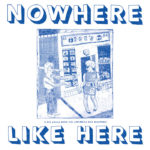 Various - Nowhere Like Here (Love Songs From The Caribbean And Diaspora) [EXCLUSIVE]