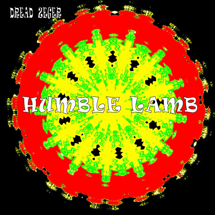 Dread Zeger - Humble Lamb