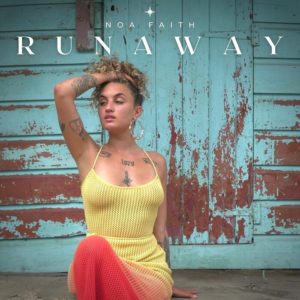 Noa Faith - Runaway