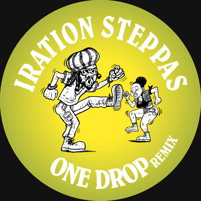 Iration Steppas / Vibronics - One Drop (Remix)