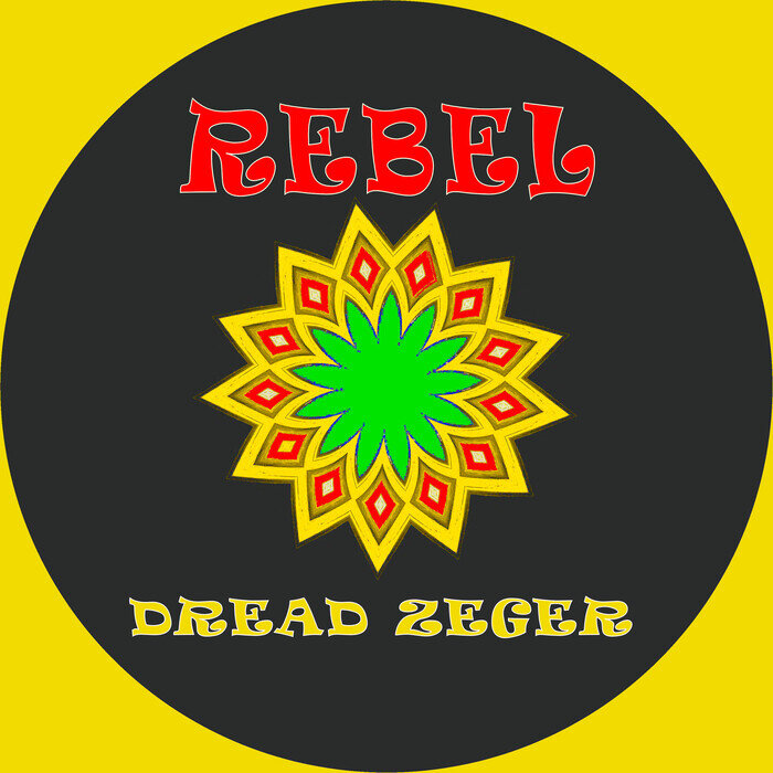Dread Zeger - Rebel
