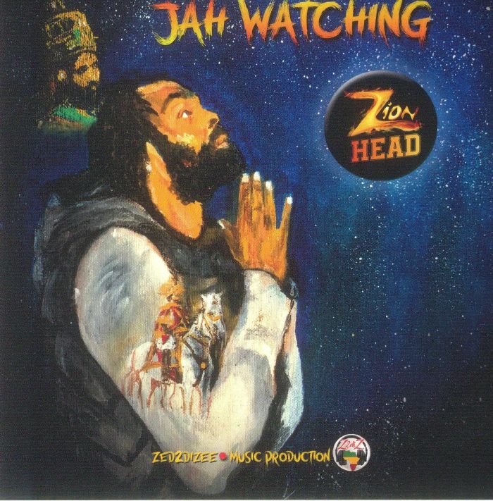 Zion Head - Jah Watching