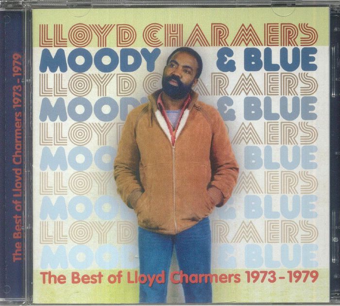 Lloyd Charmers - Moody & Blue: The Best Of Lloyd Charmers 1973-1979