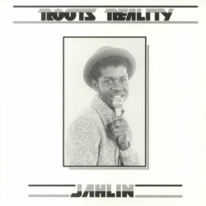 Jahlin - Roots Reality (reissue)