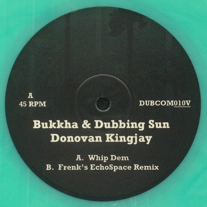 Bukkha / Dubbing Sun Feat Donovan Kingjay - Whip Dem