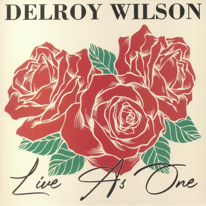 Delroy Wilson - Live As One (reissue)