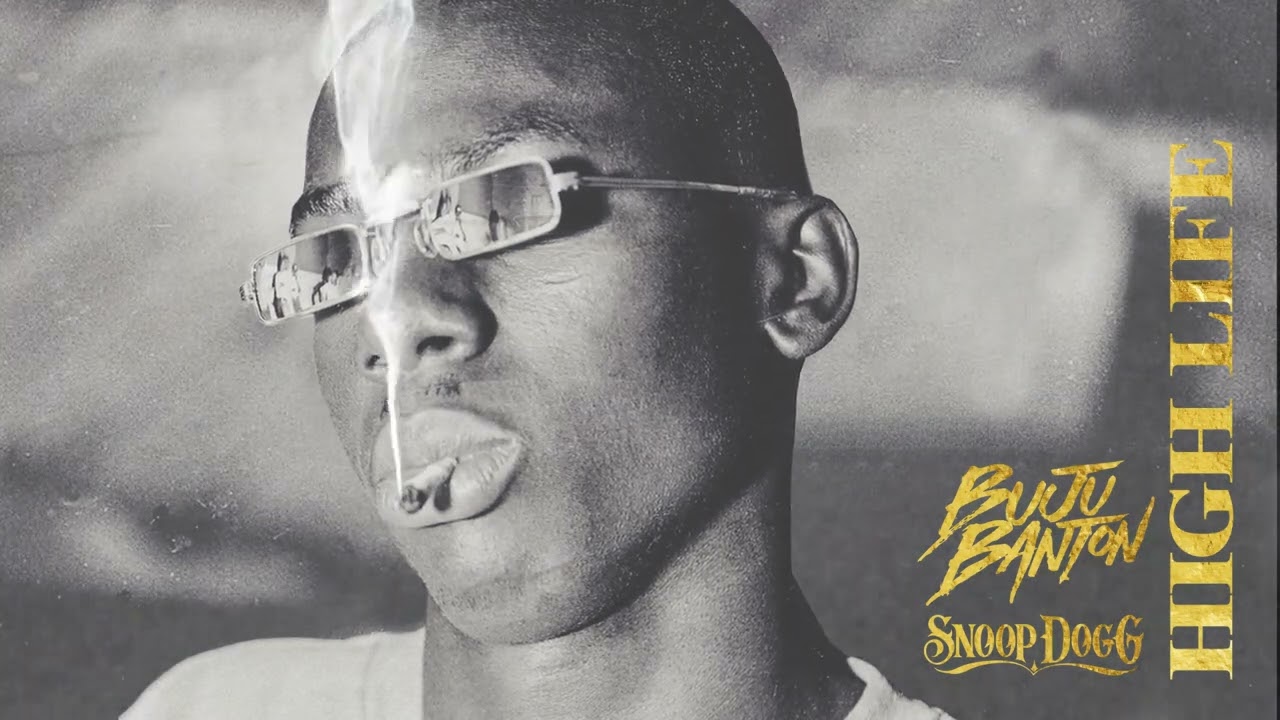 Audio: Buju Banton ft. Snoop Dogg - High Life [Gargamel Music]