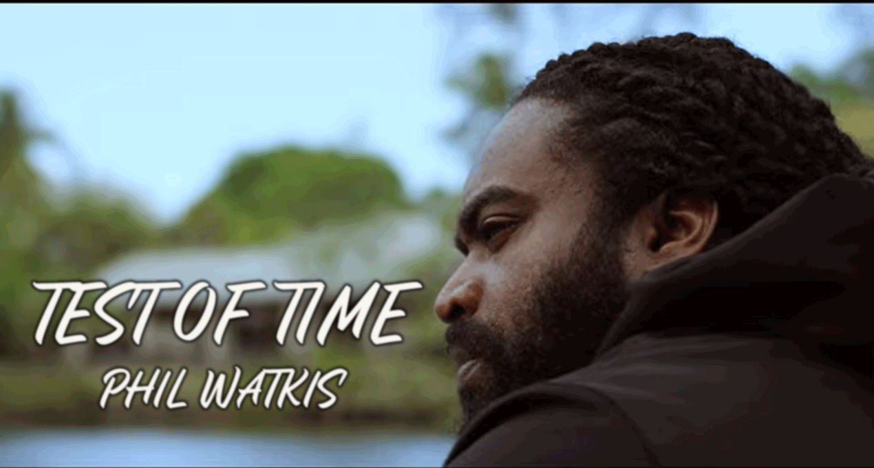 Video: Phil Watkis - Test Of Time [Radical Roots Records]