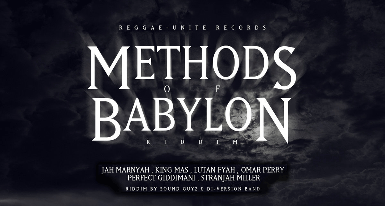 Reggae-Unite Records – Methods Of Babylon Riddim