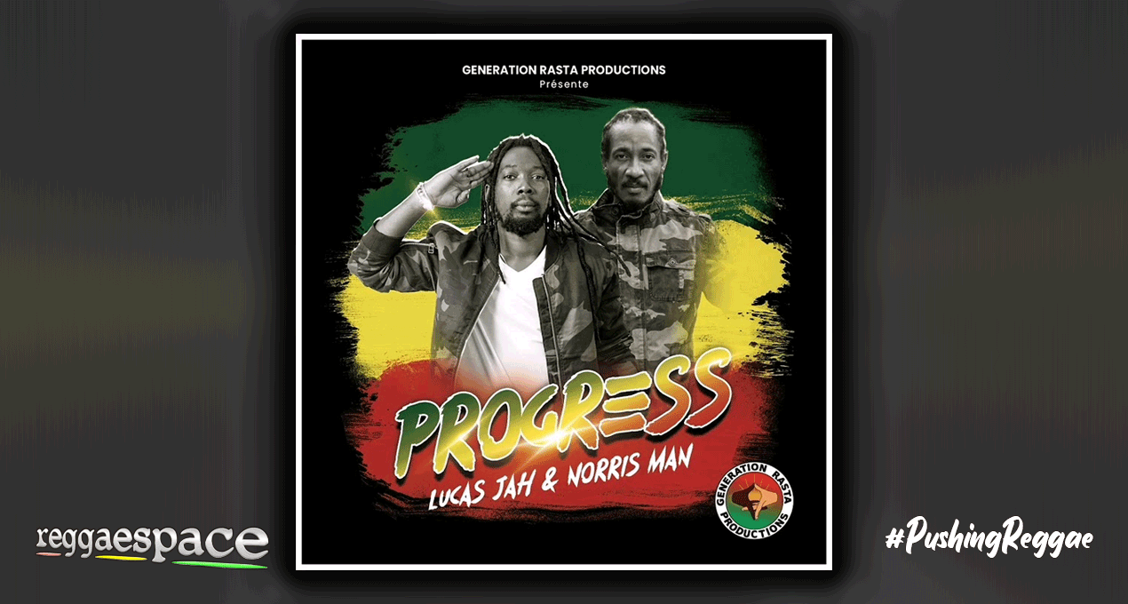 Audio: Lucas Jah ft Norris Man - Progress [GRP]