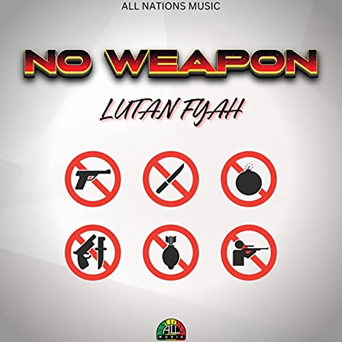 Lutan Fyah - No Weapons