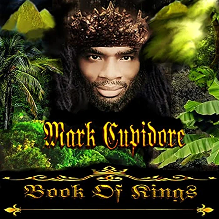 Mark Cupidore - Book Of Kings