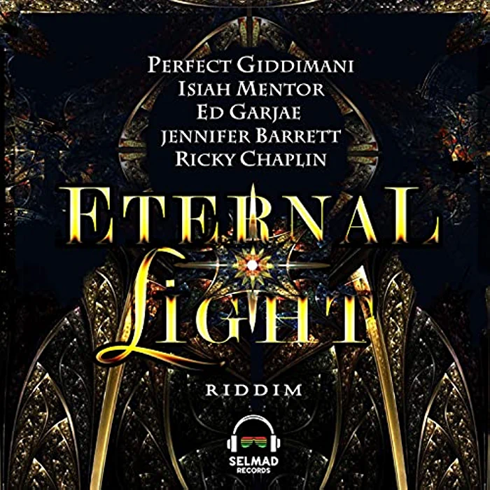Perfect Giddimani, Isiah Mentor, ed Garjae, Jennifer Barrett, Ricky Chaplin, Jp Bodi & DJ Selmad - Eternal Light Riddim