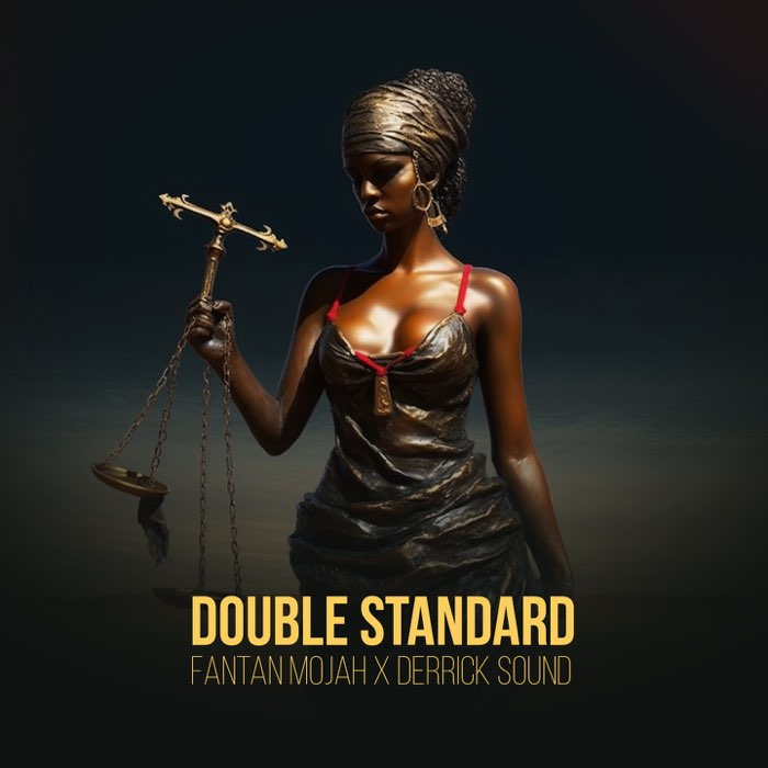 Fantan Mojah & Derrick Sound - Double Standard