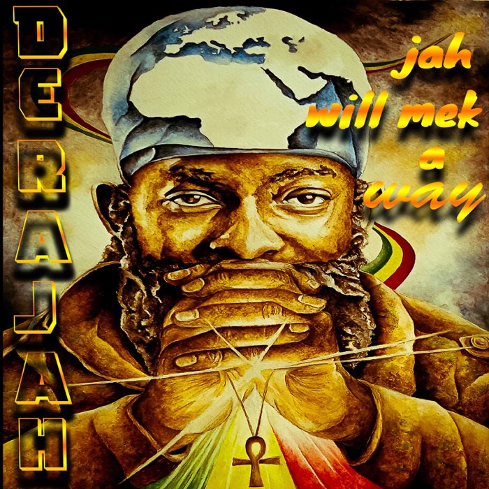Derajah & Napthali Koyah - Jah Will Mek A Way