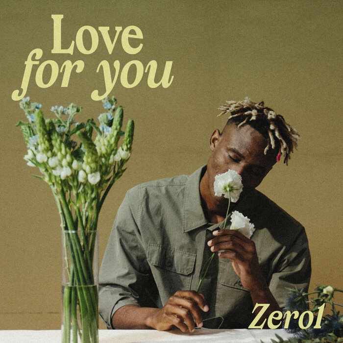 Zero1 - Love For You