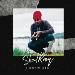 Shadracq - I Know Jah