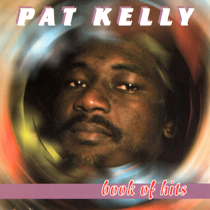 Pat Kelly - Book Of Hits
