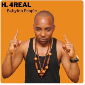 H. 4real - Babylon People