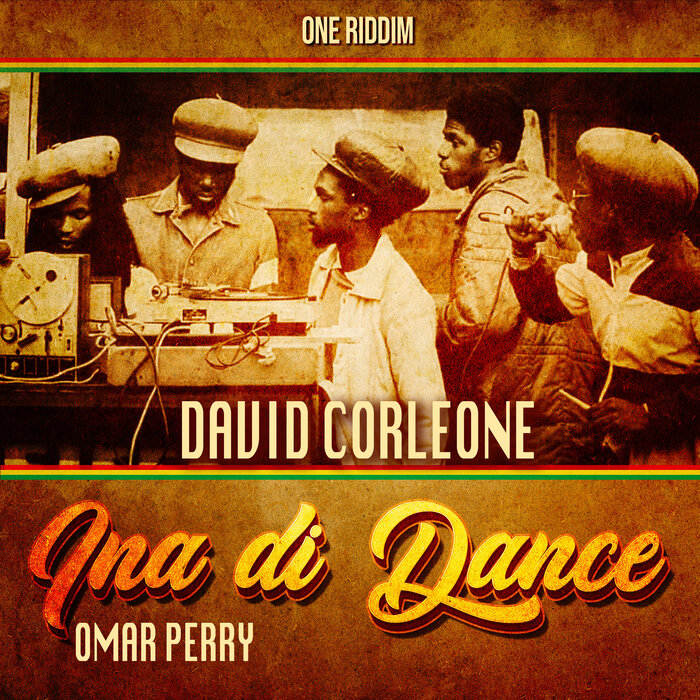 David Corleone / Omar Perry - Ina Di Dance