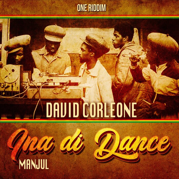 David Corleone / Manjul - Ina Di Dance