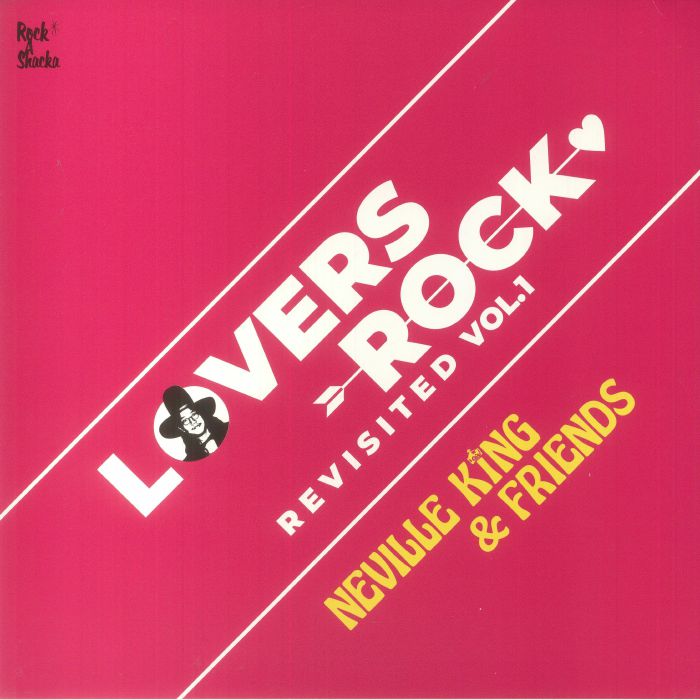 Neville King / Various - Lovers Rock Revisited Vol 1