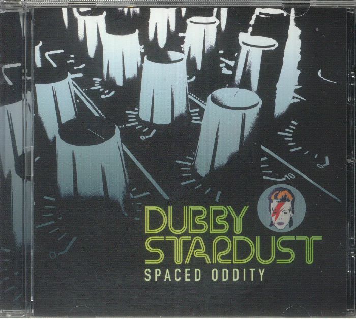 Dubby Stardust - Spaced Oddity