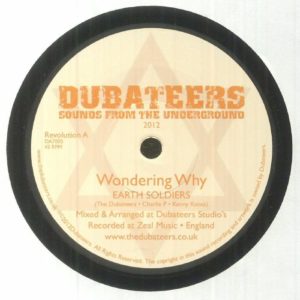 Earth Soldiers - Wondering Why