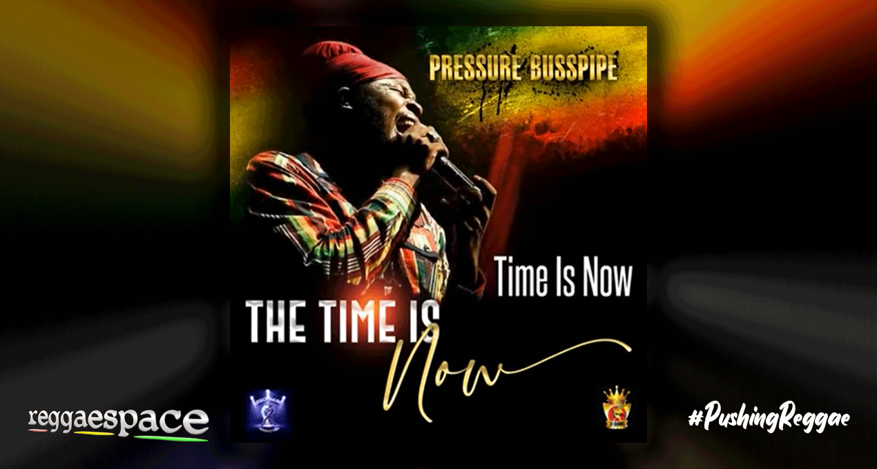 Playlist: Pressure Busspipe - The Time Is Now [Legionsmusic Production]