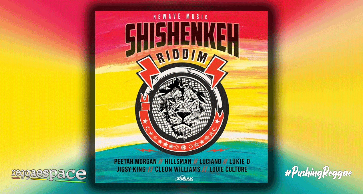 Playlist: Shishenkeh Riddim [NewWave Music]