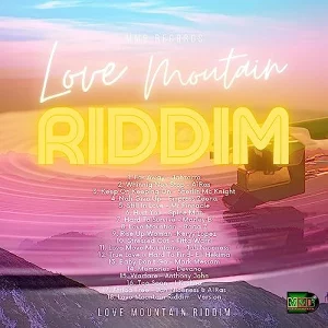 MMB Records - Love Mountain Riddim