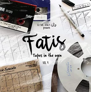 VARIOUS ARTISTS - Fatis Tapes in the Oven (Vol 4)