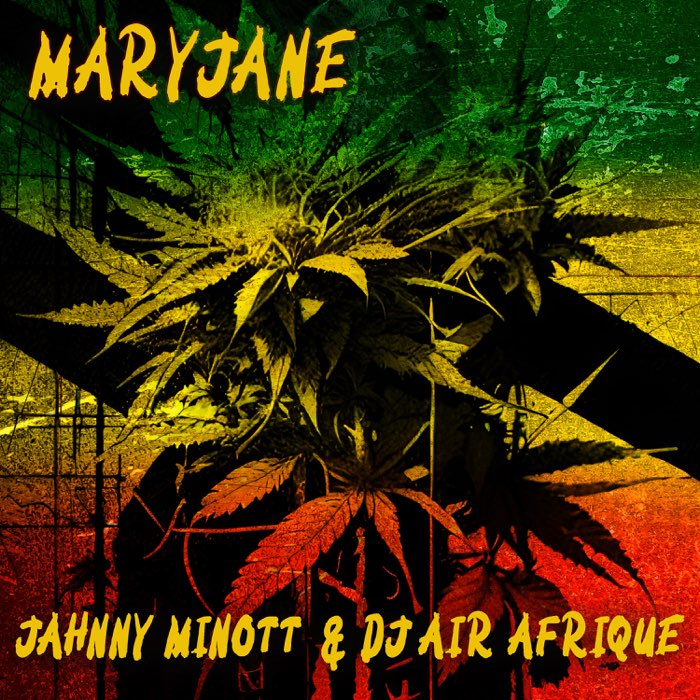 Jahnny Minott & DJ Air Afrique - Maryjane