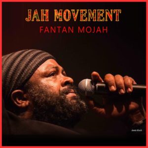 Fantan Mojah - Jah Movement