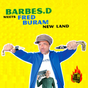 Barbés.D / Fred Buram - New Land