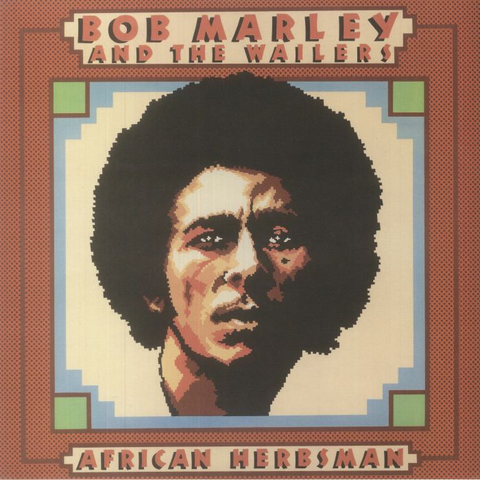 Bob Marley & The Wailers - African Herbsman (reissue)