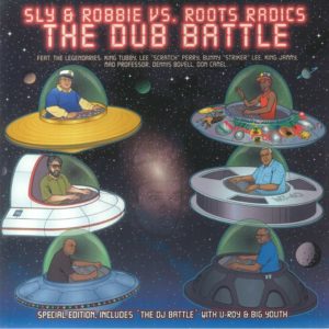 Sly & Robbie Vs Roots Radics / Various - The Dub Battle