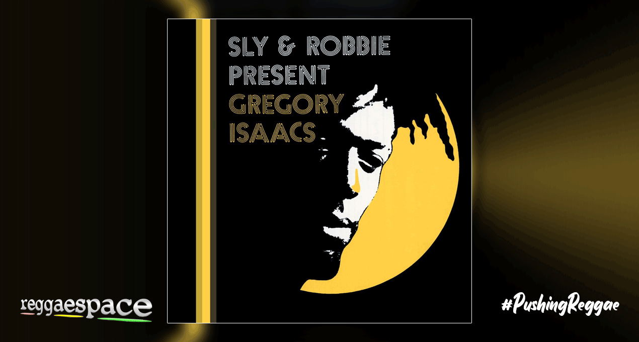 Playlist: Sly & Robbie Present Gregory Isaacs [TAXI]