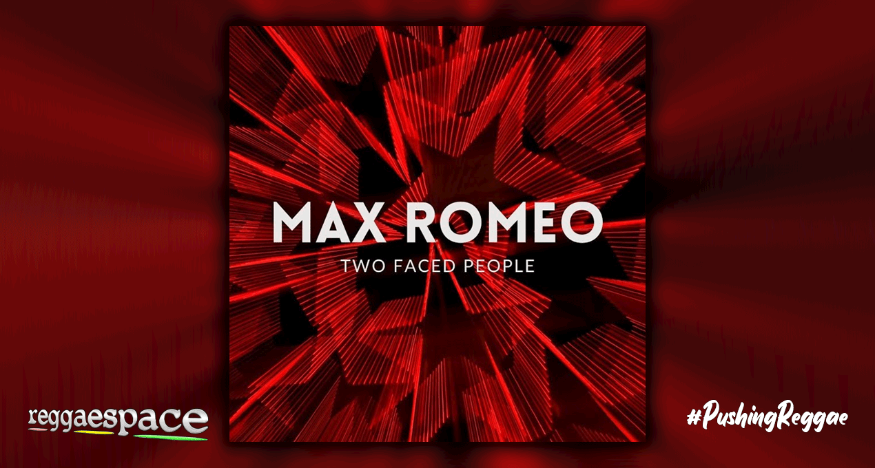 Playlist: Max Romeo - Two Faced People [Black Barn Music]
