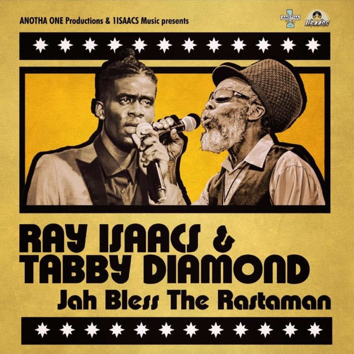 Ray Isaacs - Jah Bless the Rastaman (feat. Tabby Diamond)